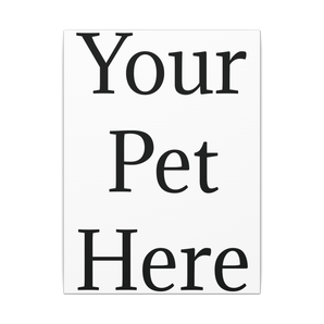 Totally Custom Pet Portrait Canvas