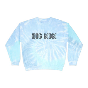 Dog Mom Unisex Tie-Dye Sweatshirt