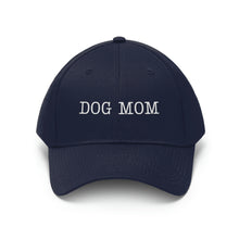 Load image into Gallery viewer, DOG MOM twill hat